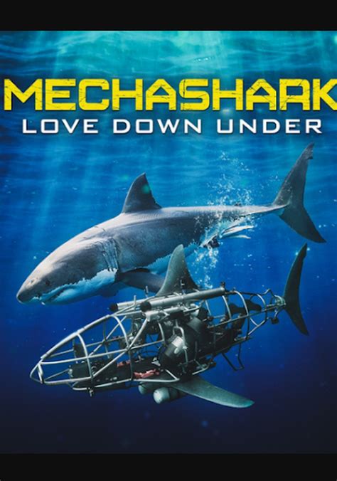 watch mechashark|Mechashark: Love Down Under .